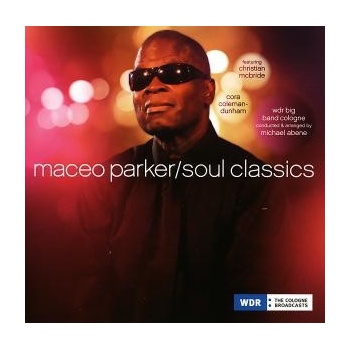 PARKER MACEO: SOUL CLASSICS CD