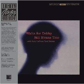 Bill Evans - Waltz For Debby (Original Jazz Classics Series) (Reissue) (180g) (LP) (0888072504844)