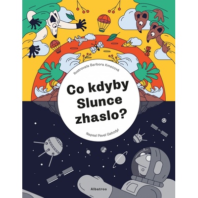 Co kdyby Slunce zhaslo?