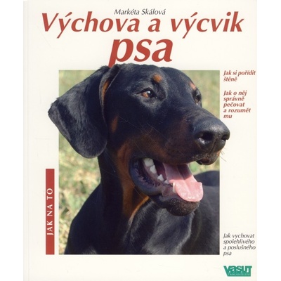 Výchova a výcvik psa - Petra Královcová