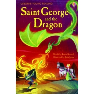 Saint George and the Dragon | Louie Stowell (ISBN: 9781409535911)