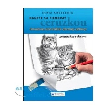 Naučte sa tieňovať ceruzkou - Zvieratá a vtáky I.