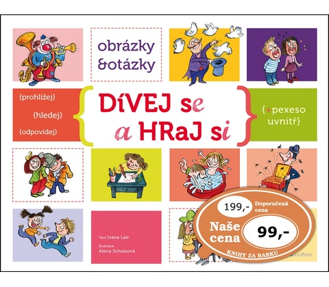 Dívej se a hraj si