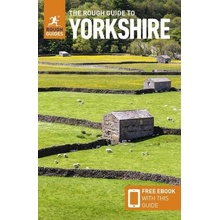 The Rough Guide to Yorkshire Travel Guide with Free eBook