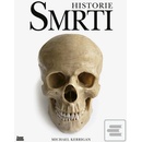 Historie smrti - Michael Kerrigan