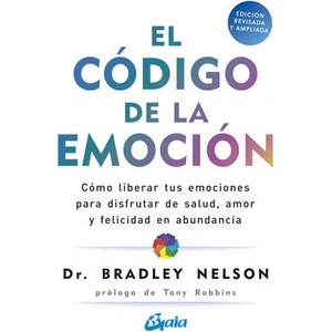 El código de la emoción | BRADLEY NELSON (2021)