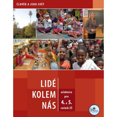 Lidé kolem nás pro 4. a 5. ročník ZŠ - 4. a 5. ročník - Karin Šulcová