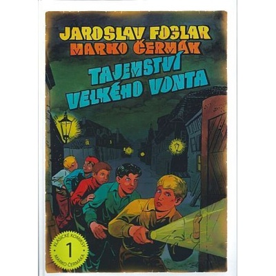 Tajemství velkého Vonta - 2. vydání - Jaroslav Foglar