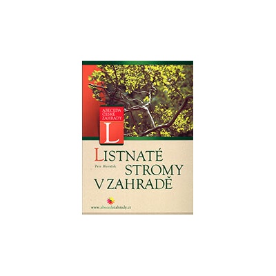 Listnaté stromy v zahradě
