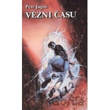 Vězni času - Petr Jagoš