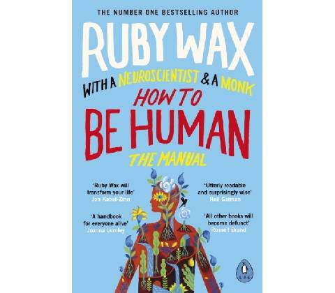How to Be Human - Ruby Wax