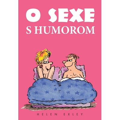 O sexe s humorom - Helen Exley