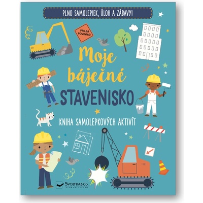 Moje báječné stavenisko kniha samolepkových aktivít