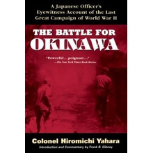 The Battle for Okinawa Yahara HiromichiPaperback