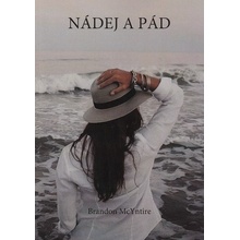 McYntire Brandon - Nádej a pád