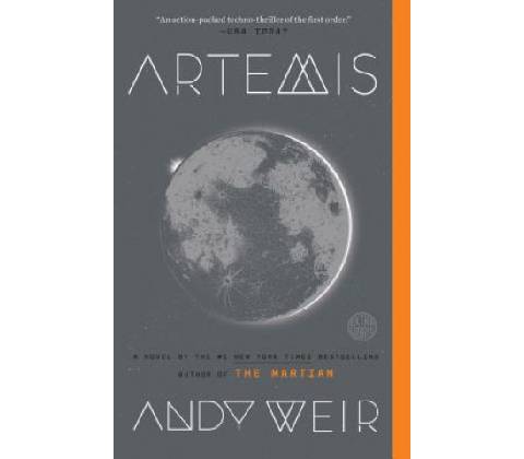 Artemis - Andy Weir