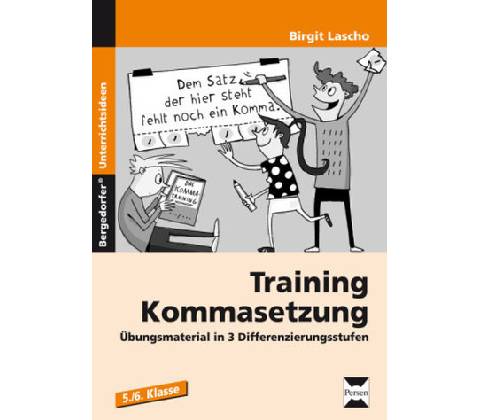 Training Kommasetzung Lascho Birgit