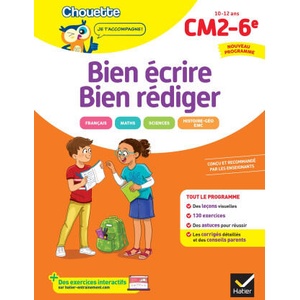 Chouette - Bien écrire, bien rédiger CM2/6e (2026)