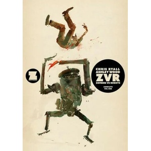 ZVRC: Zombies Vs Robots Complete, Volume 1 | Ryall, Chris (ISBN: 9781534323476)