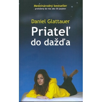 Priateľ do dažďa - Daniel Glattauer