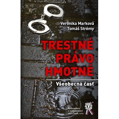 Trestné právo hmotné - Všeobecná časť