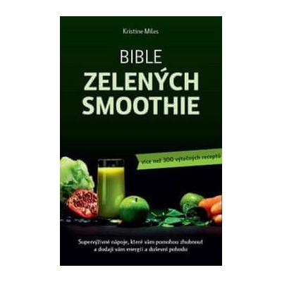 Bible zelených smoothie