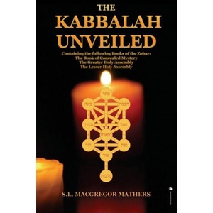 The Kabbalah Unveiled (ISBN: 9782357285675)