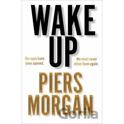 Wake UP - Piers Morgan