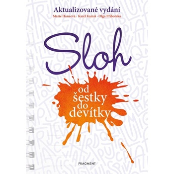 Sloh od šestky do devítky