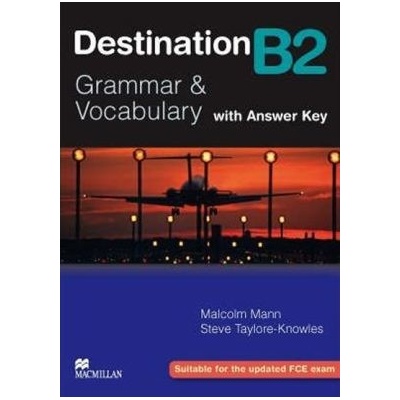 Destination Grammar B2 Mann Malcolm