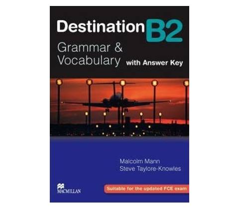 Destination Grammar B2 Mann Malcolm