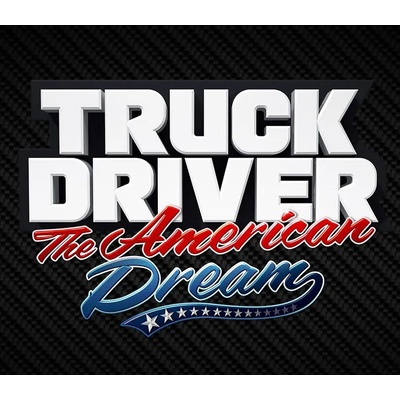 Truck Driver: The American Dream