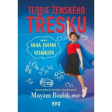 Teorie ženského třesku - Mayim Bialik