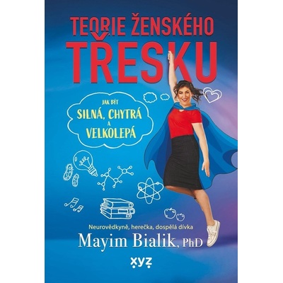 Teorie ženského třesku - Mayim Bialik
