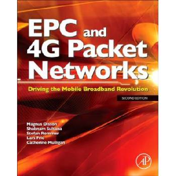 EPC and 4G Packet Networks | Magnus Olsson