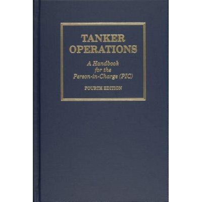 Tanker Operations: A Handbook for the Person-In-Charge Pic