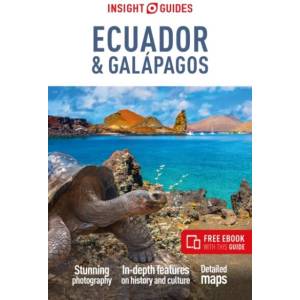 Insight Guides Ecuador & Galápagos: Travel Guide with Free eBook | Insight Guides, Sara Humphreys (ISBN: 9781839053825)