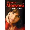 Simona Monyová Život a smrt