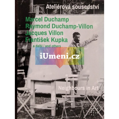 Ateliérová sousedství/ Neighbours in Art | Brullé, P.; Léal, B.; Theinhardt. M.