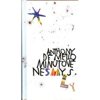 Minutové nesmysly - Anthony de Mello
