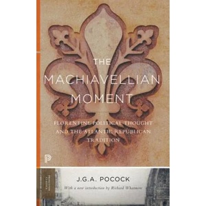 Machiavellian Moment | J. G. A. Pocock (ISBN: 9780691172231)