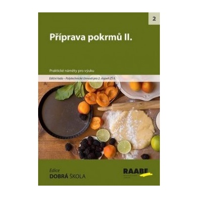 Příprava pokrmů II. autorů kolektiv