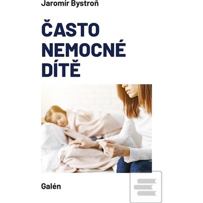 Často nemocné dítě