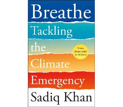 Breathe - Sadiq Khan