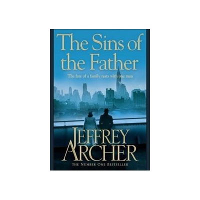 The Sins of the Father - Jeffrey Archer