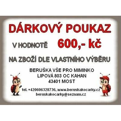 Beruška Kočárky Dárkový poukaz v hodnotě 600.- kč