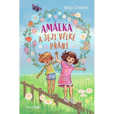 Amálka a její velké přání
