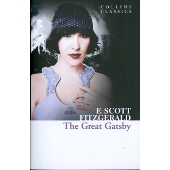 The Great Gatsby Collins Classics - F. S. Fitzgerald