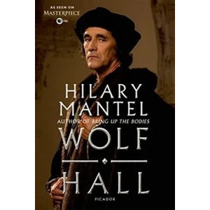 Wolf Hall | Hilary Mantel (ISBN: 9780008381691)