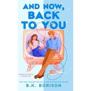 And Now, Back to You (ISBN: 9780593953143)